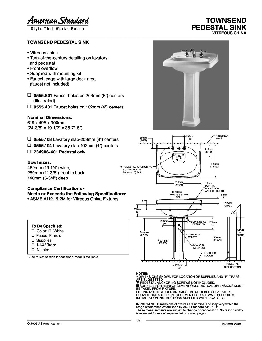 American Standard 0555.108 dimensions Townsend Pedestal Sink, Nominal Dimensions, Bowl sizes, Compliance Certifications 