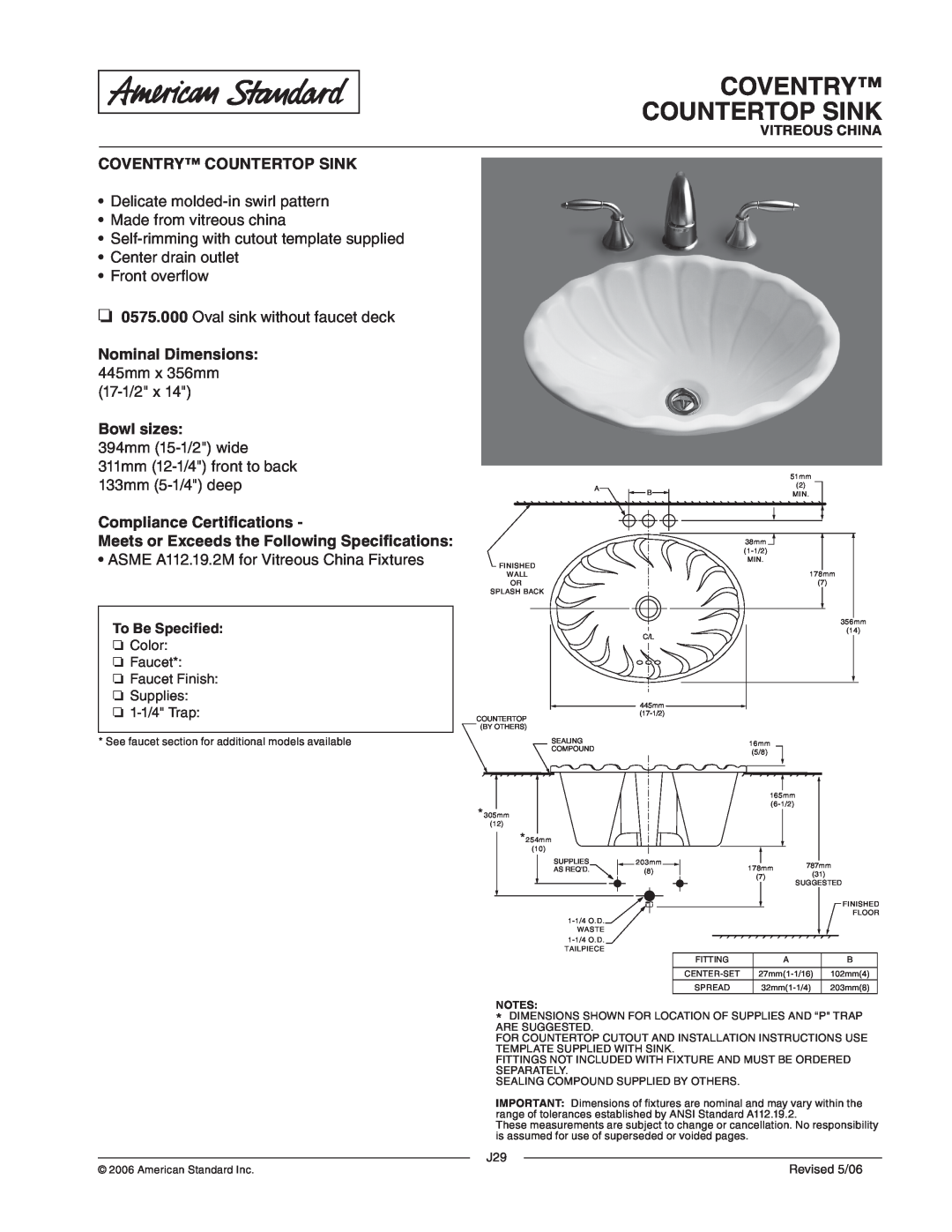 American Standard 0575.000 dimensions Coventry Countertop Sink, Delicate molded-inswirl pattern, Made from vitreous china 