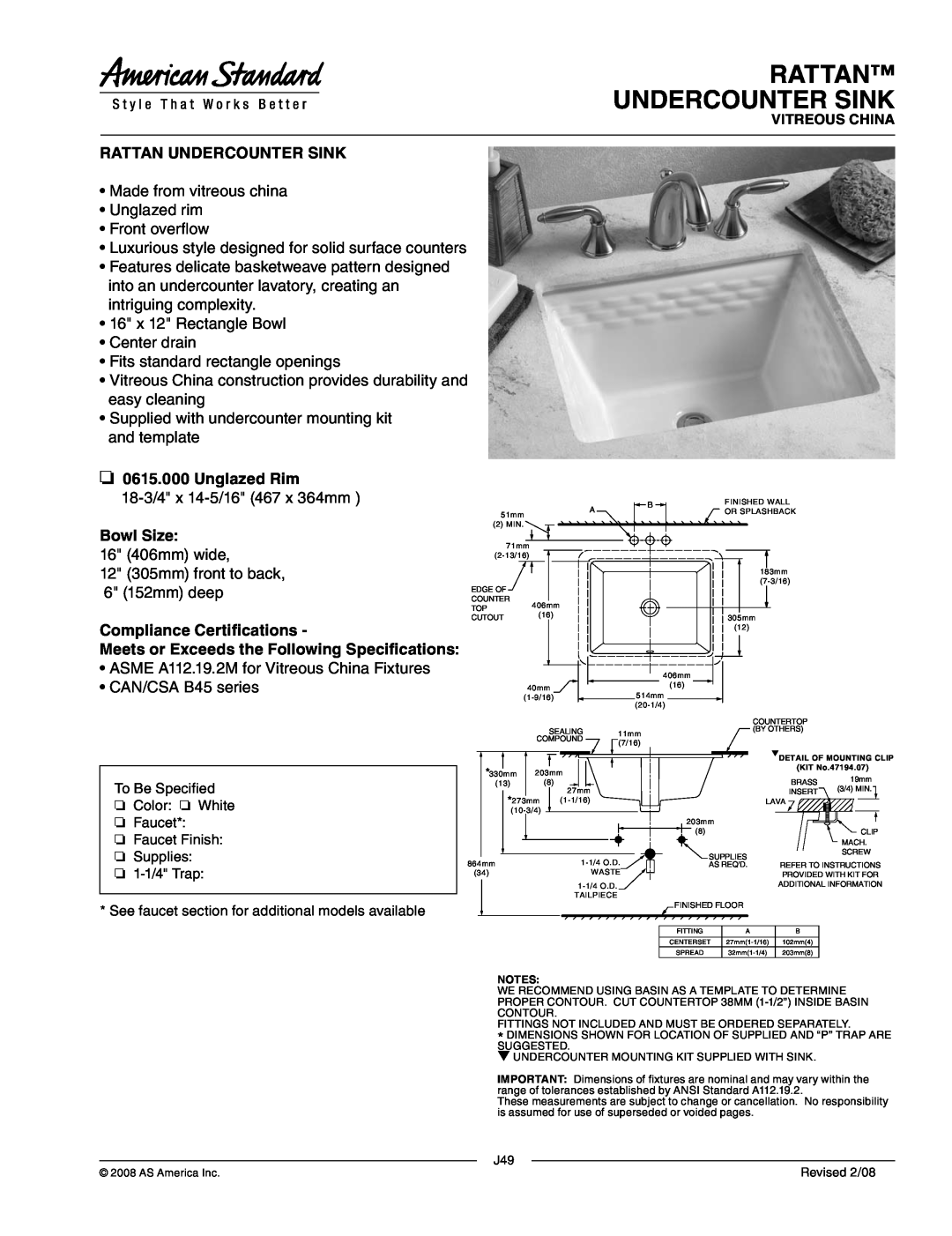 American Standard 0615.000 dimensions Rattan Undercounter Sink, Unglazed Rim, Bowl Size, Compliance Certifications 