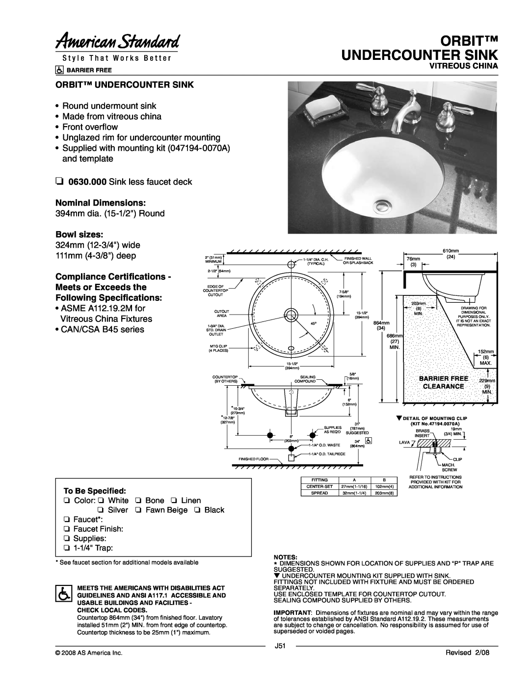 American Standard 0630.000 dimensions Orbit Undercounter Sink, Nominal Dimensions 394mm dia. 15-1/2Round, Bowl sizes 