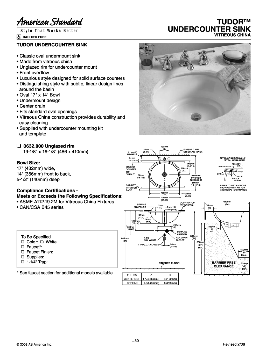 American Standard 0632.000 manual Tudor Undercounter Sink, Unglazed rim, Bowl Size, Compliance Certifications 