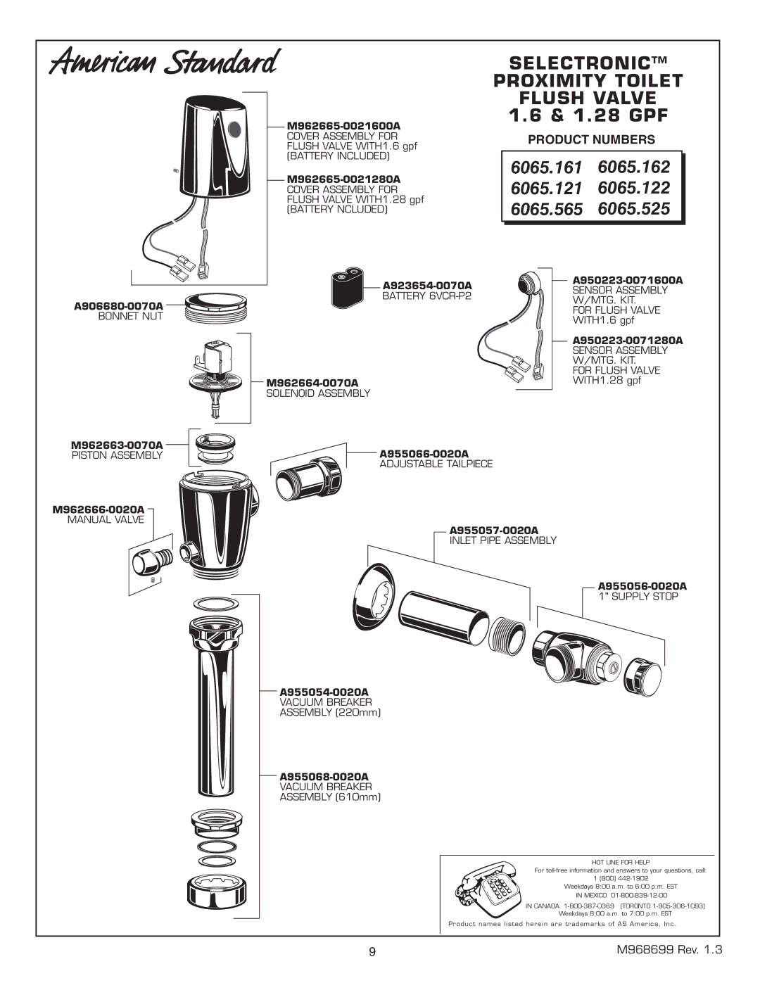 American Standard 6065.122, 065.525, 6065.161, 6065.565, 6065.121, 6065.162 Selectronic Proximity Toilet Flush Valve 