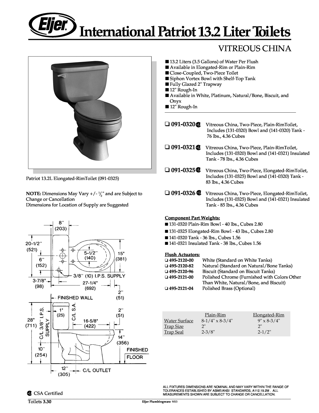 American Standard 091-0320 dimensions International Patriot 13.2 Liter Toilets, Vitreous China, Component Part Weights 