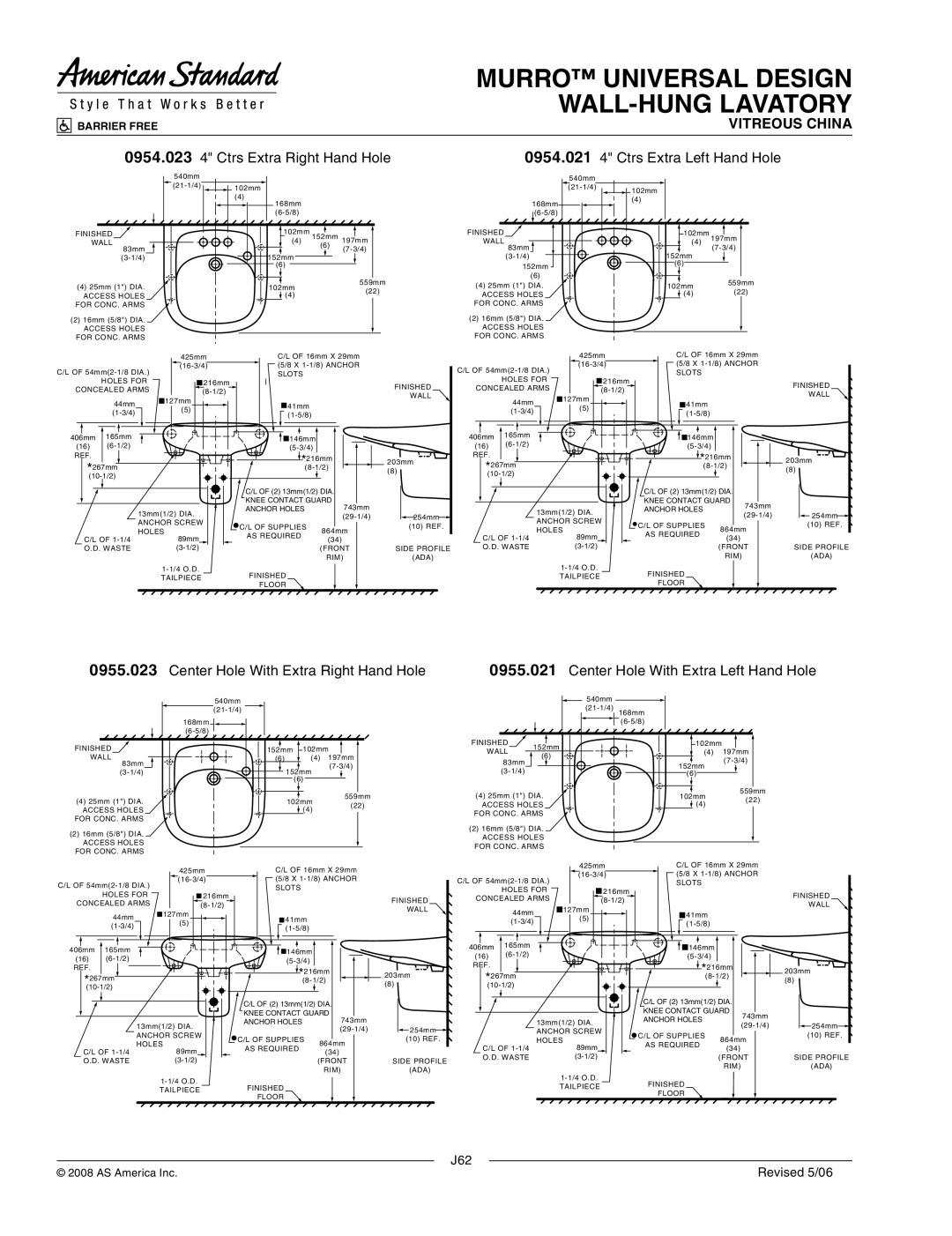 American Standard 0955.000, 0958.000, 0955.021 0954.023 4 Ctrs Extra Right Hand Hole, 0954.021 4 Ctrs Extra Left Hand Hole 