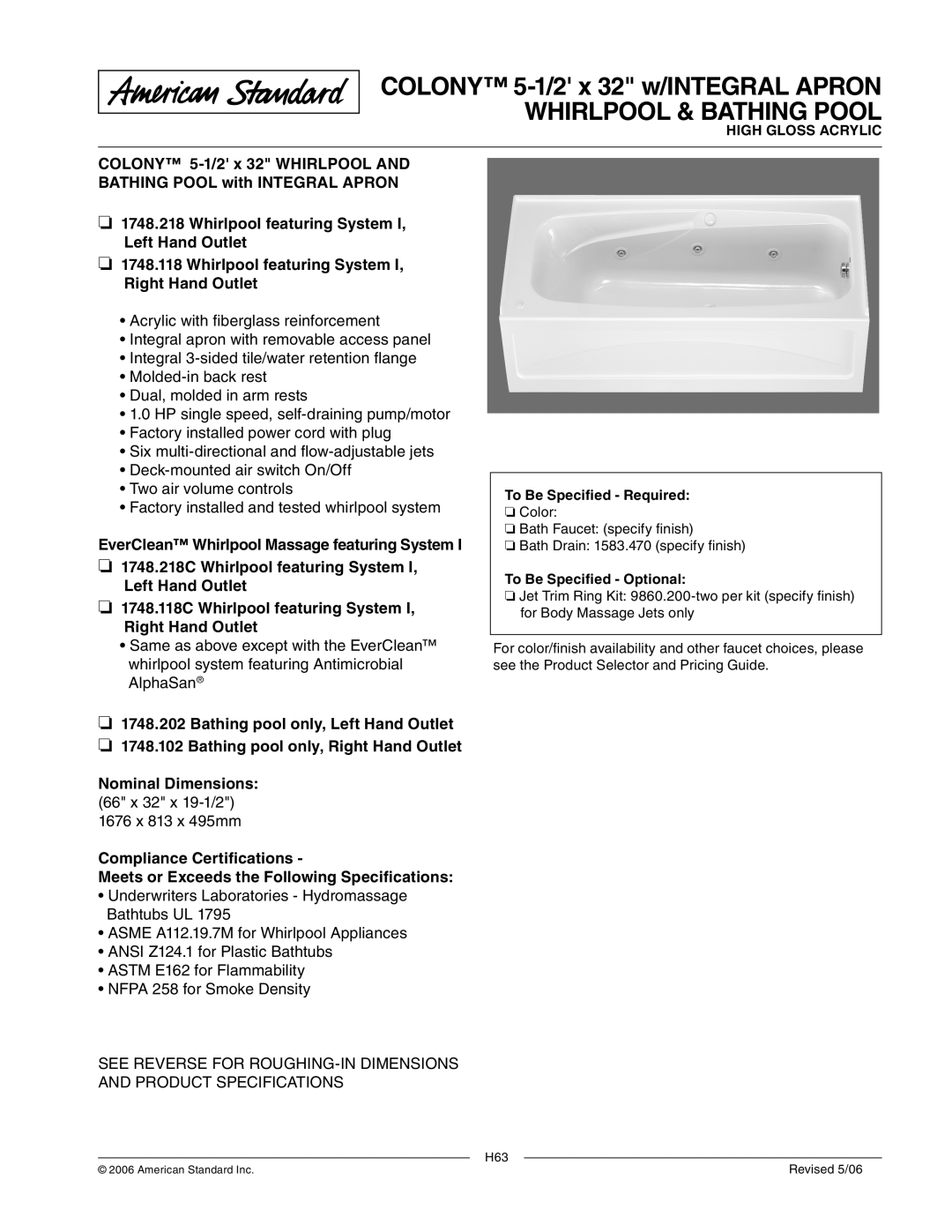 American Standard 1748.202, 1748.118C, 1748.218 dimensions Colony 5-1/2 x 32 w/INTEGRAL Apron Whirlpool & Bathing Pool 