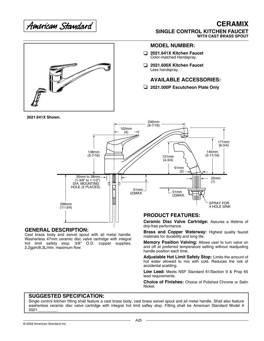 American Standard 2021.600X, 2021.641X specifications Single Control Kitchen Faucet, Model Number, Available Accessories 