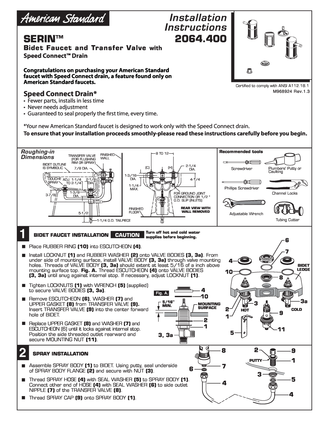American Standard installation instructions Serin, 2064.400, Speed Connect Drain, Bidet Faucet and Transfer Valve with 