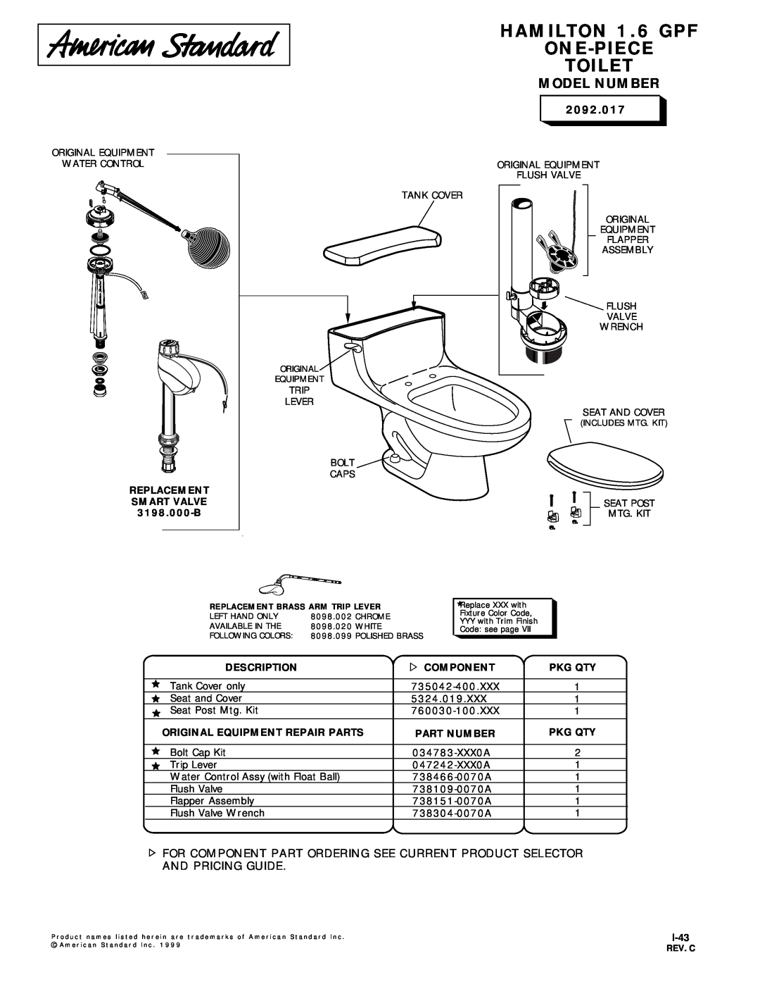 American Standard 2092.017 manual HAMILTON 1.6 GPF ONE-PIECE TOILET, Model Number, Replacement, Smart Valve, 3198.000-B 