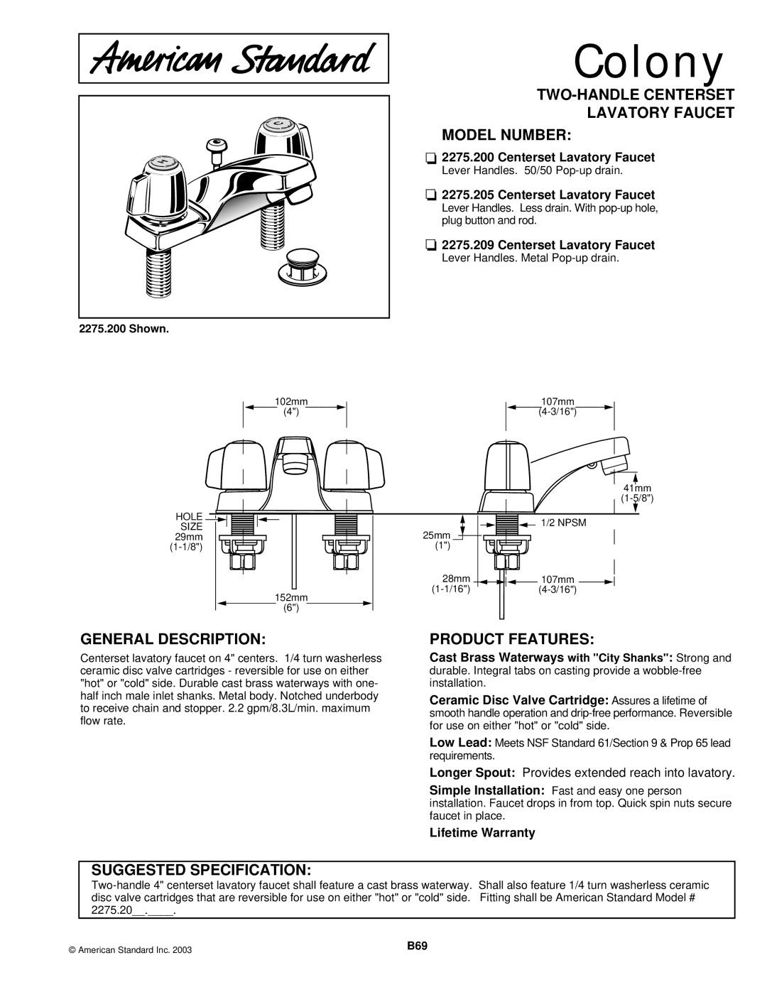 American Standard 2275.200 warranty Colony, General Description, TWO-HANDLE Centerset Lavatory Faucet Model Number 