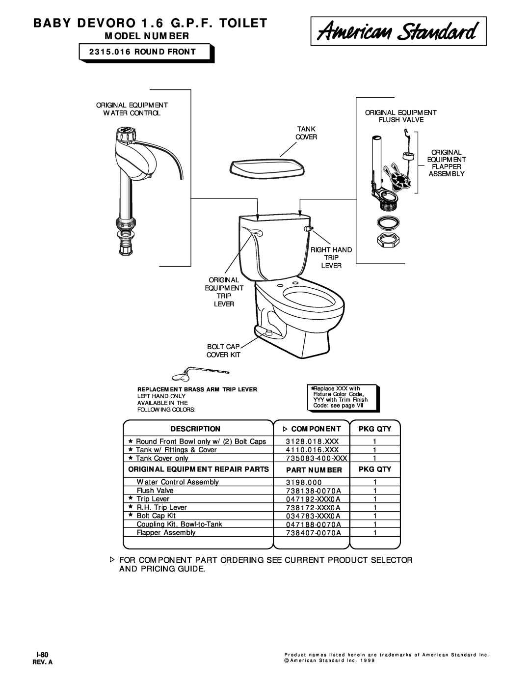American Standard 2315.016 Round Front manual BABY DEVORO 1.6 G.P.F. TOILET, Model Number, And Pricing Guide, Description 