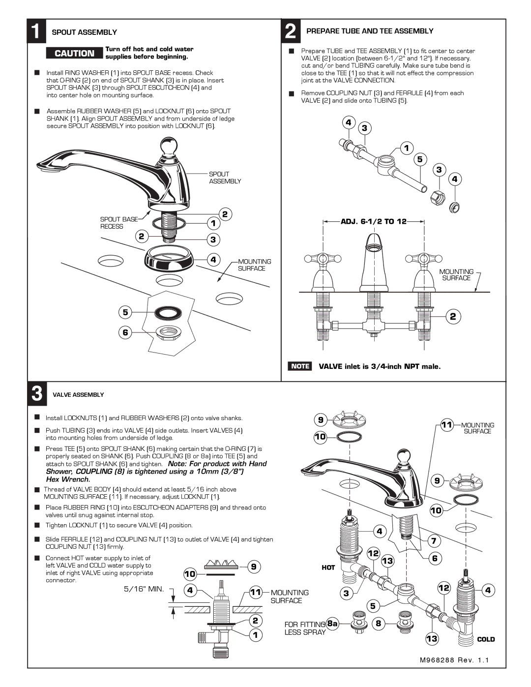 American Standard 2373.921, 2373.920, 2373.901, 2373.900 Spout Assembly, Prepare Tube and TEE Assembly, ADJ -1/2 to, 16 MIN 