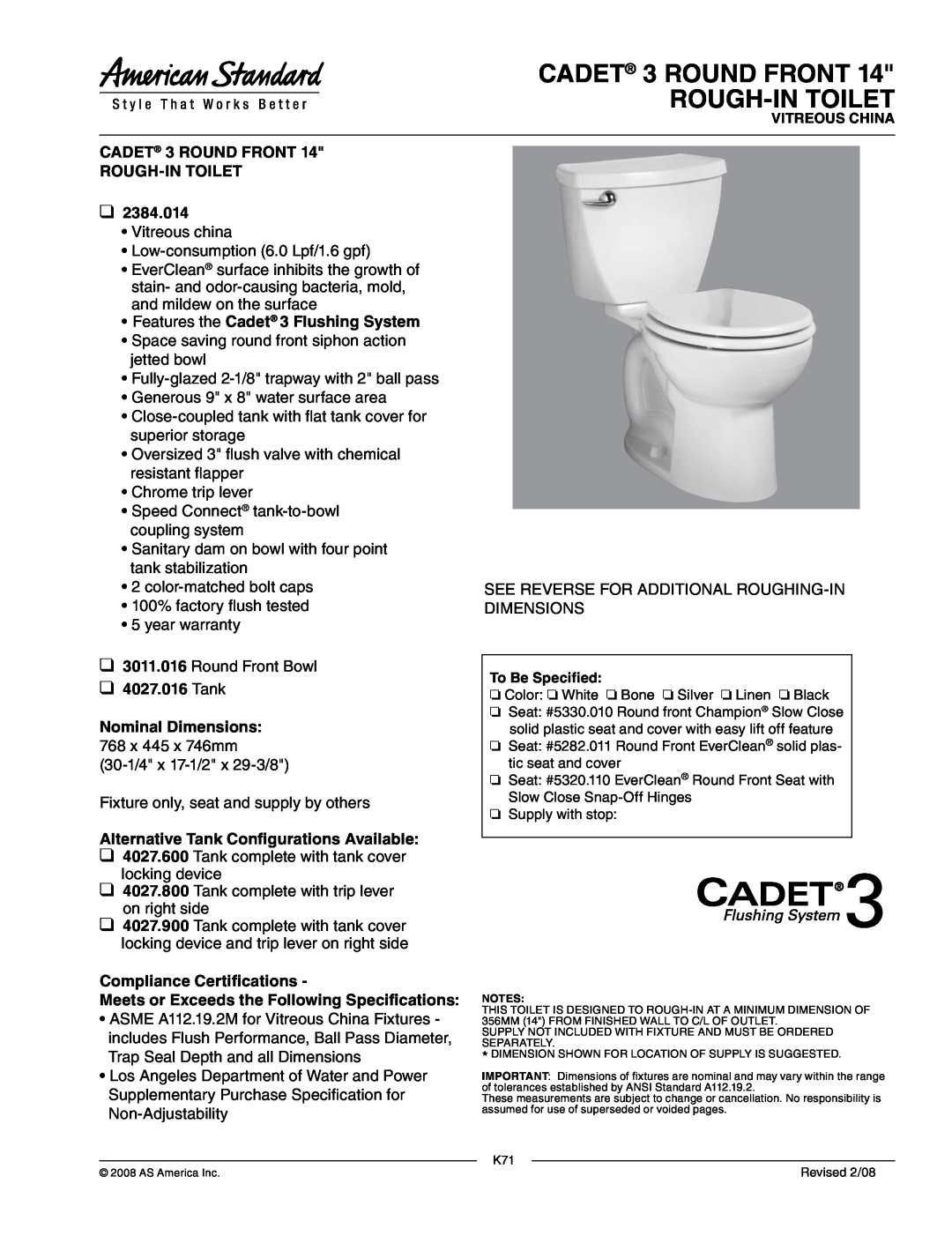 American Standard 2384.014 dimensions CADET 3 ROUND FRONT ROUGH-INTOILET, Features the Cadet 3 Flushing System, Tank 