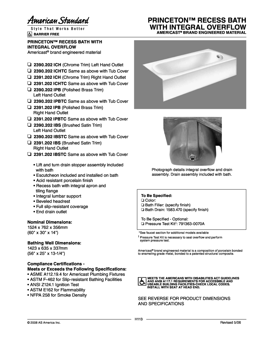 American Standard 2391.202 ICHTC dimensions Princeton Recess Bath With Integral Overflow, Compliance Certifications 