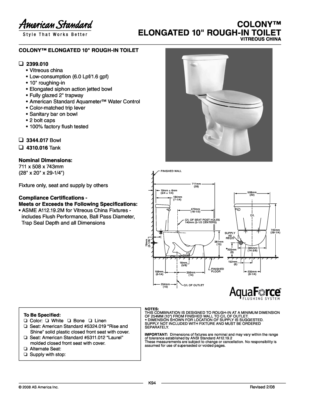 American Standard 2399.010 dimensions COLONY ELONGATED 10 ROUGH-INTOILET, Bowl 4310.016 Tank, Compliance Certifications 