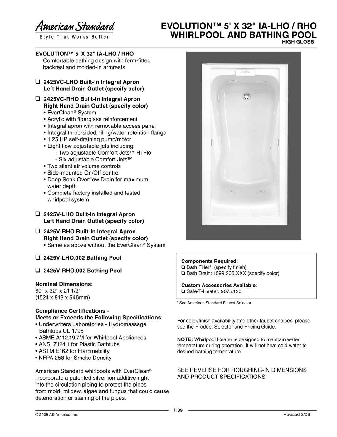 American Standard 2425V-LHO.002 dimensions Evolution 5 X 32 IA-LHO / RHO Whirlpool and Bathing Pool, Components Required 