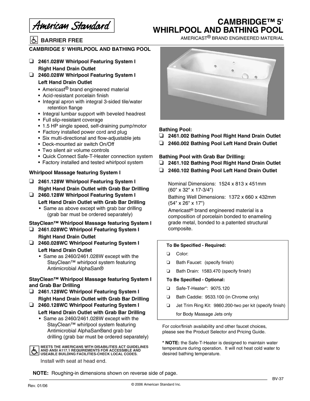 American Standard 2460.028W dimensions Cambridge Whirlpool and Bathing Pool, Barrier Free, To Be Specified Required 