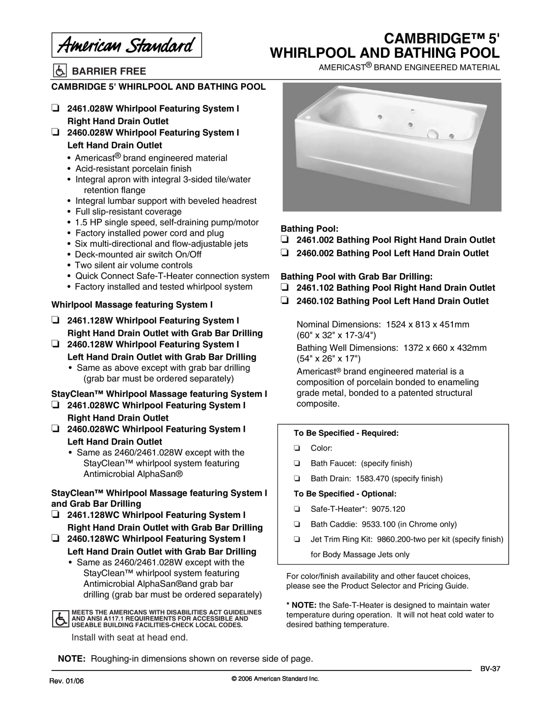 American Standard 2460.028W dimensions Cambridge Whirlpool And Bathing Pool, Barrier Free, Install with seat at head end 