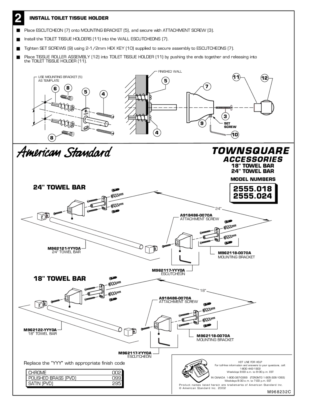 American Standard 2555.061, 2555.034 installation instructions Towel BAR, Install Toilet Tissue Holder 