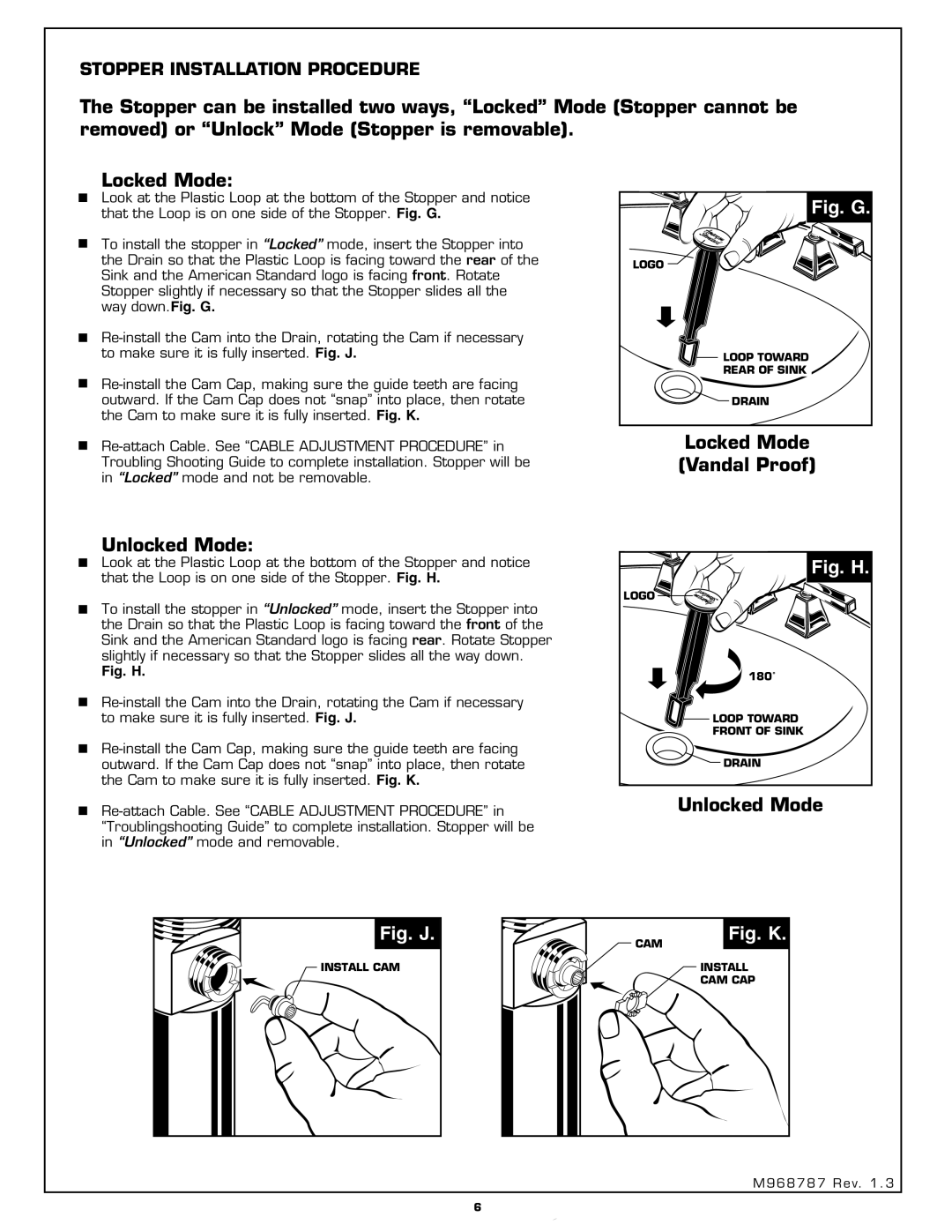 American Standard 2555.801 installation instructions Unlocked Mode, Locked Mode Vandal Proof 