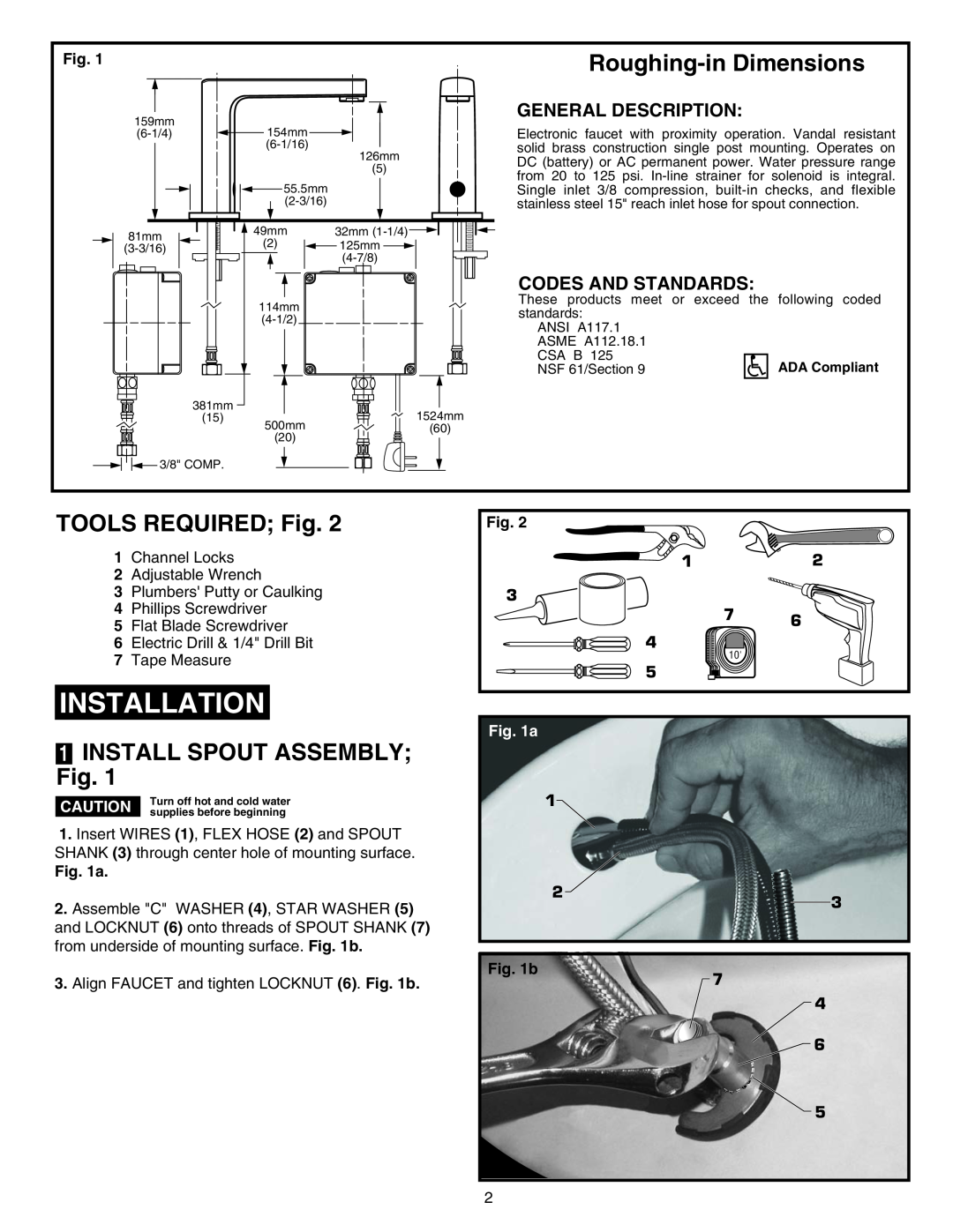 American Standard 256.1XX warranty Installation, Roughing-inDimensions, TOOLS REQUIRED Fig, 1INSTALL SPOUT ASSEMBLY Fig 