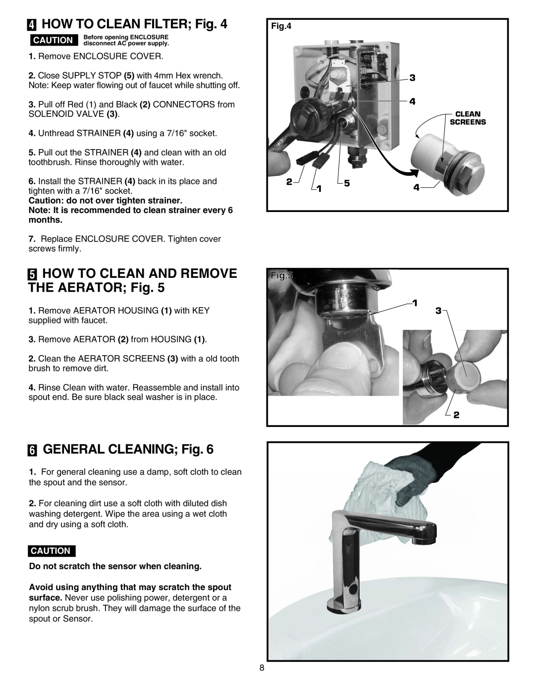 American Standard 256.1XX warranty HOW TO CLEAN FILTER Fig, 5HOW TO CLEAN AND REMOVE THE AERATOR Fig, GENERAL CLEANING Fig 