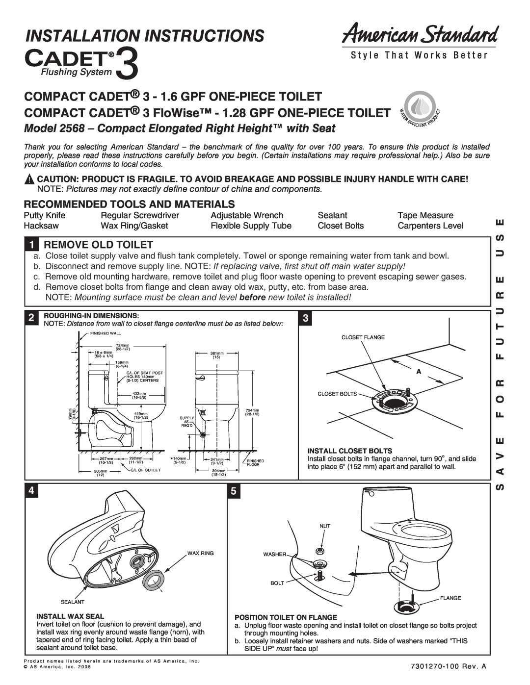 American Standard 2907, 2568 installation instructions Recommended Tools And Materials, 1REMOVE OLD TOILET, T U R E U S E 