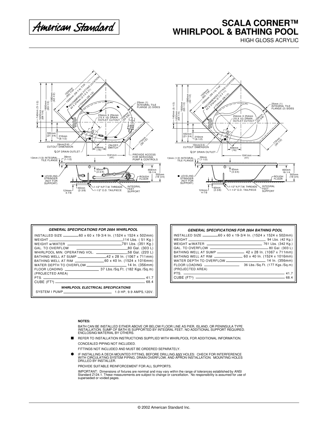 American Standard 2664.202 Installed Size, Weight, GAL. to Overflow, Whirlpool MIN. Operating VOL, Bathing Well AT Sump 