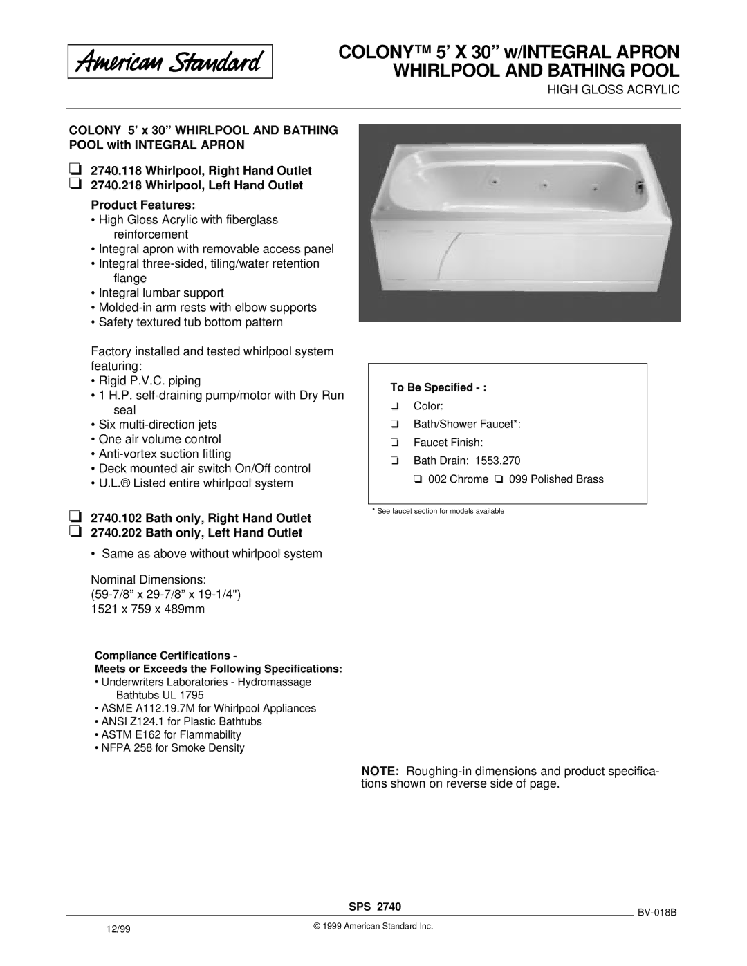 American Standard 2740.202 dimensions Colony 5’ X 30 w/INTEGRAL APR on Whirlpool and Bathing Pool, To Be Specified, Sps 