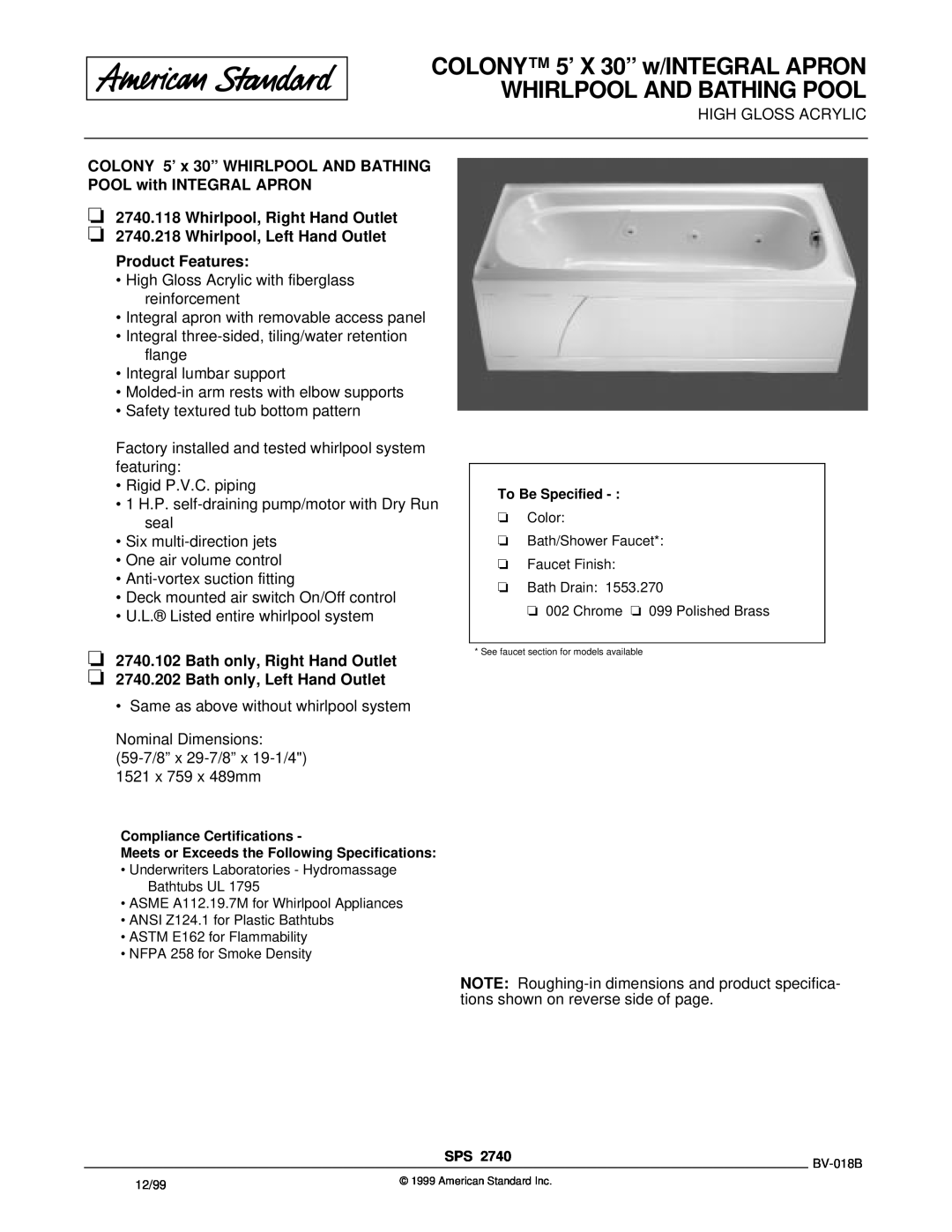 American Standard 2740.202, 2740.218, 2740.118 dimensions Whirlpool, Right Hand Outlet, Bath only, Right Hand Outlet 