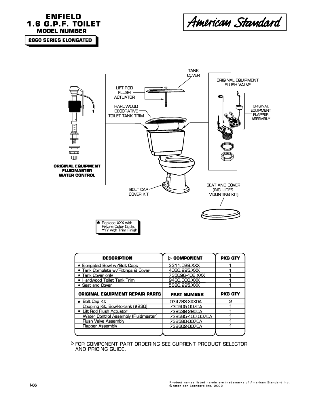 American Standard 2860 Series manual ENFIELD 1.6 G.P.F. TOILET, Model Number, Series Elongated, Description, Component 