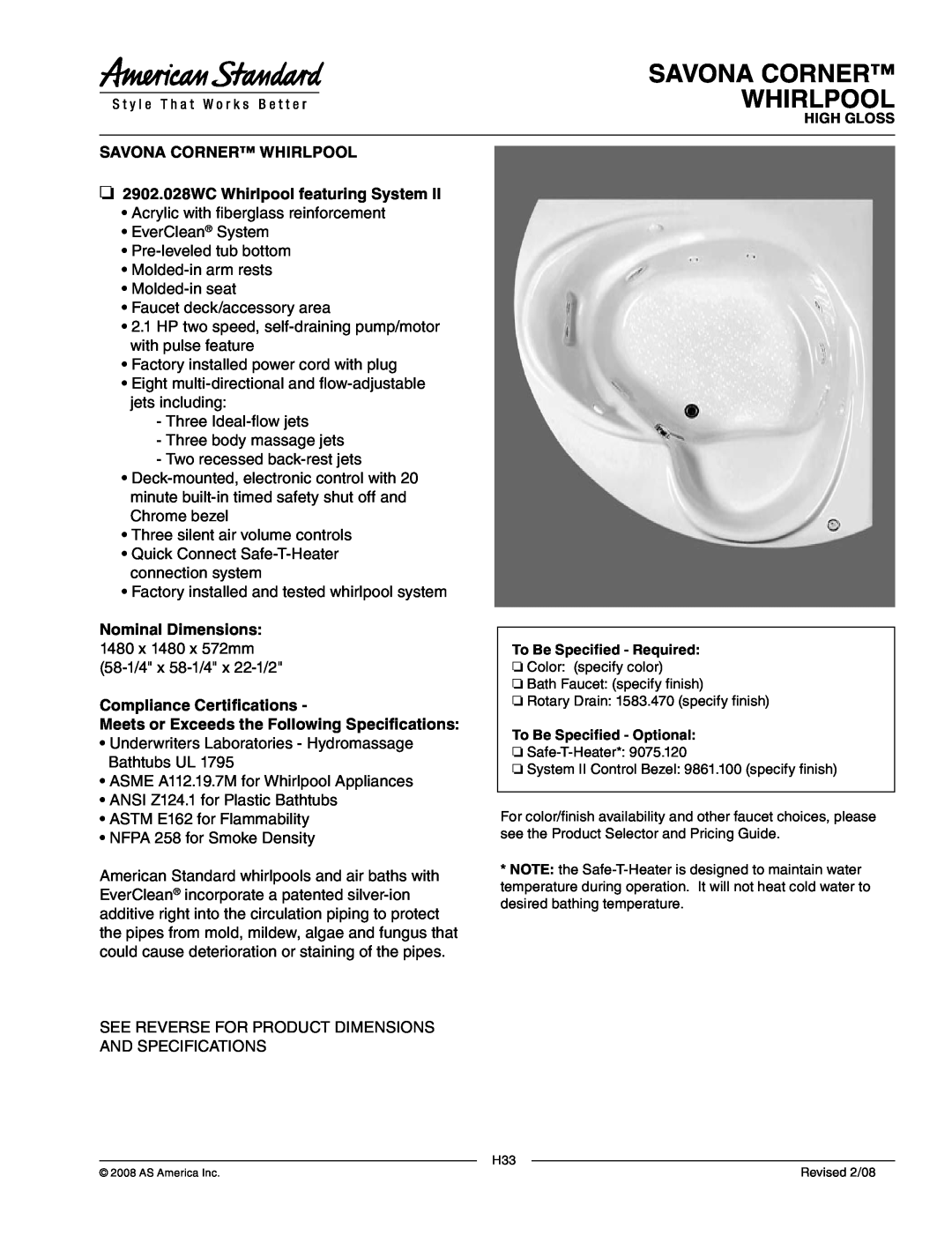 American Standard 2902.028WC dimensions Savona Corner Whirlpool, Nominal Dimensions, Compliance Certifications 