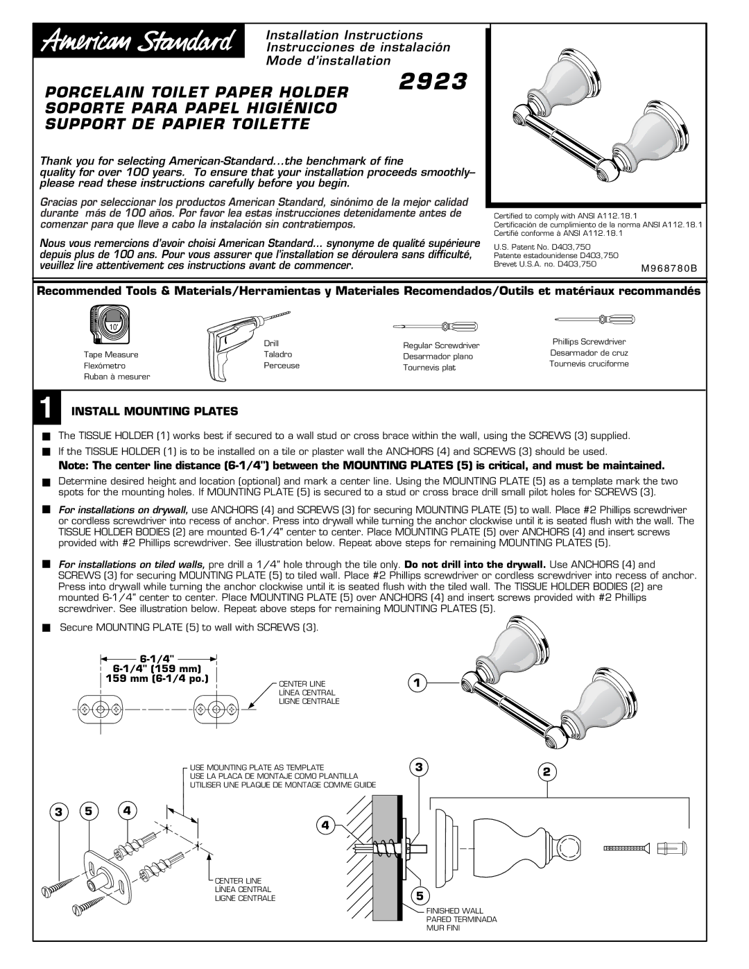 American Standard 2923 installation instructions Install Mounting Plates, 4 6-1/4 159 mm 159 mm 6-1/4 po 