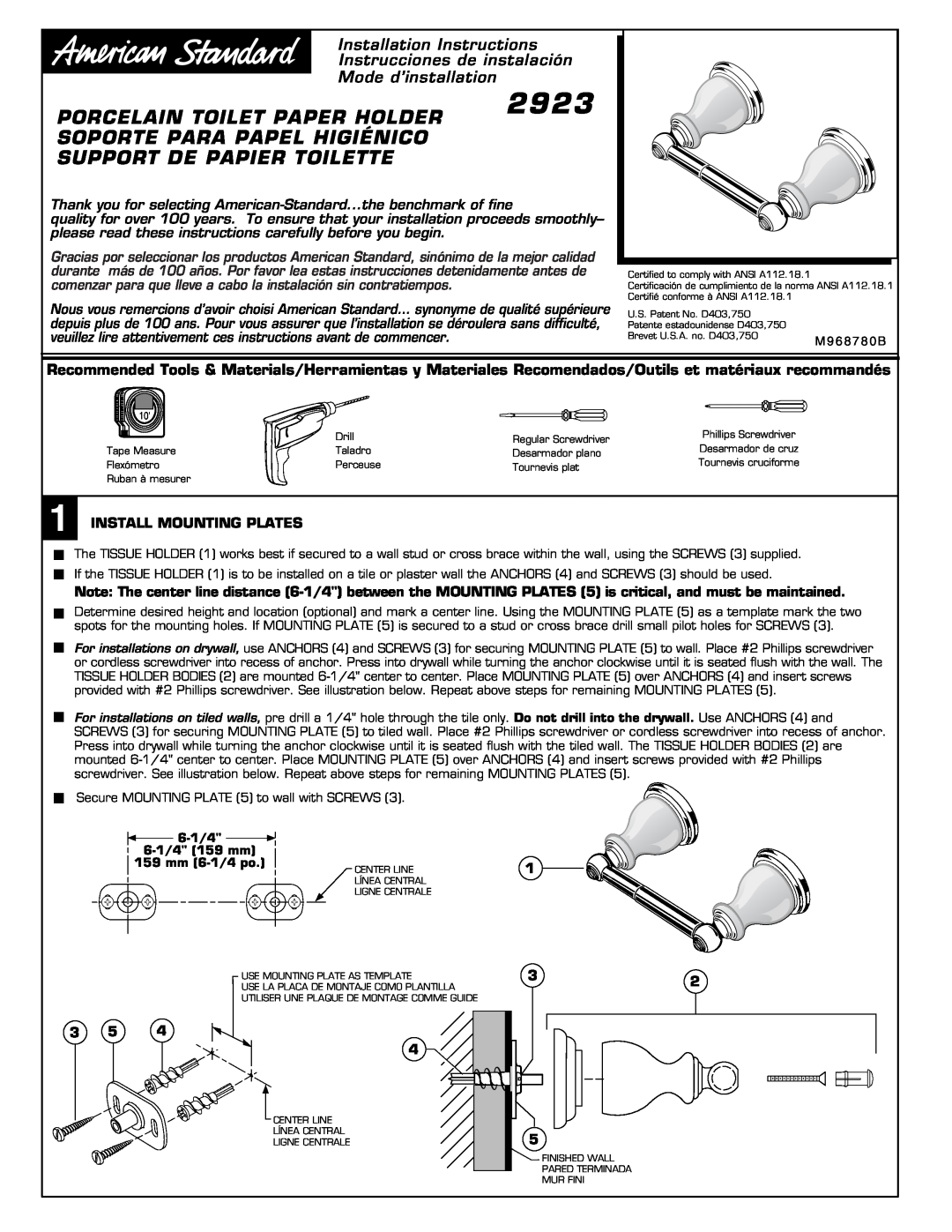 American Standard 2923 installation instructions Install Mounting Plates, 6-1/4 6-1/4159 mm 159 mm 6-1/4po 
