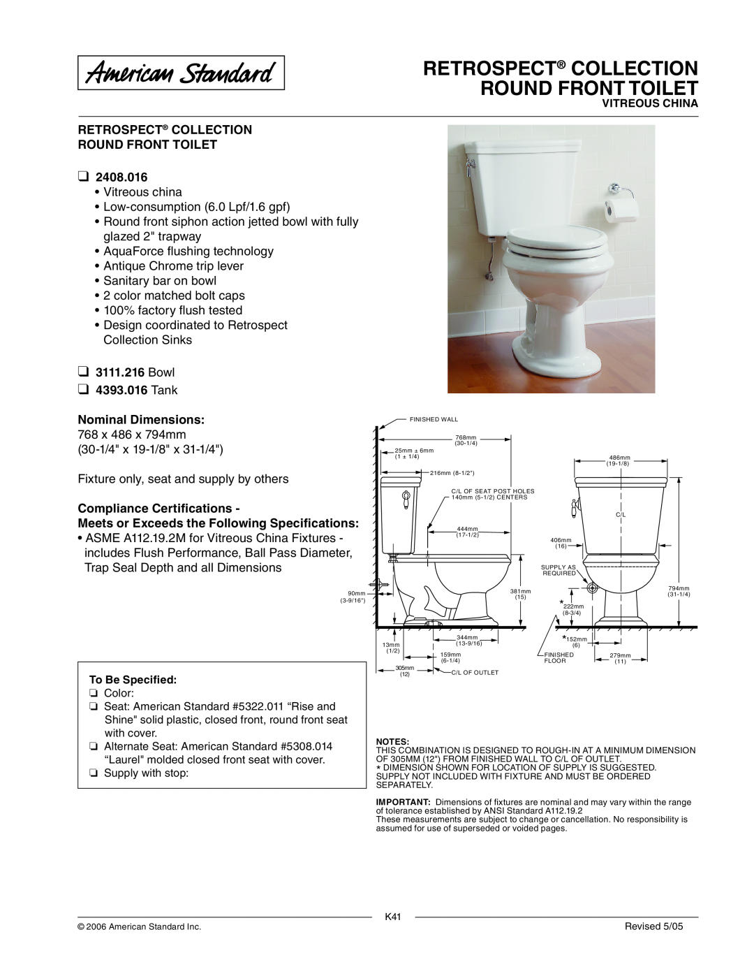American Standard 3111.216 dimensions Retrospect Collection Round Front Toilet, Bowl 4393.016 Tank, Nominal Dimensions 