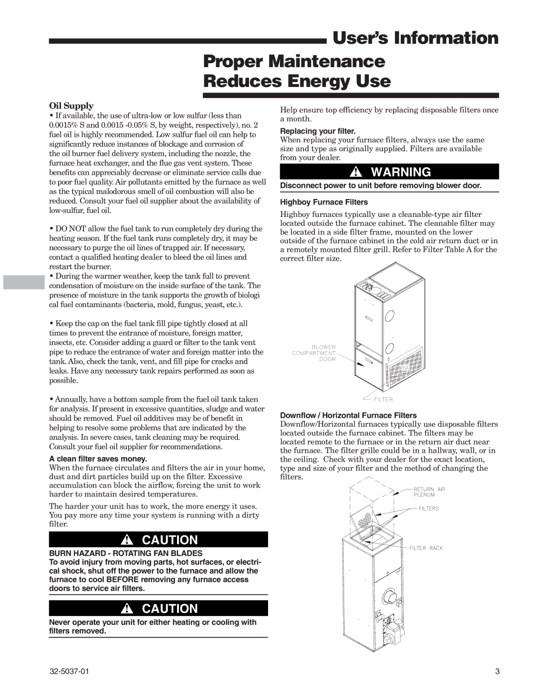 American Standard 32-5037-01 manual User’s Information Proper Maintenance Reduces Energy Use, Clean filter saves money 