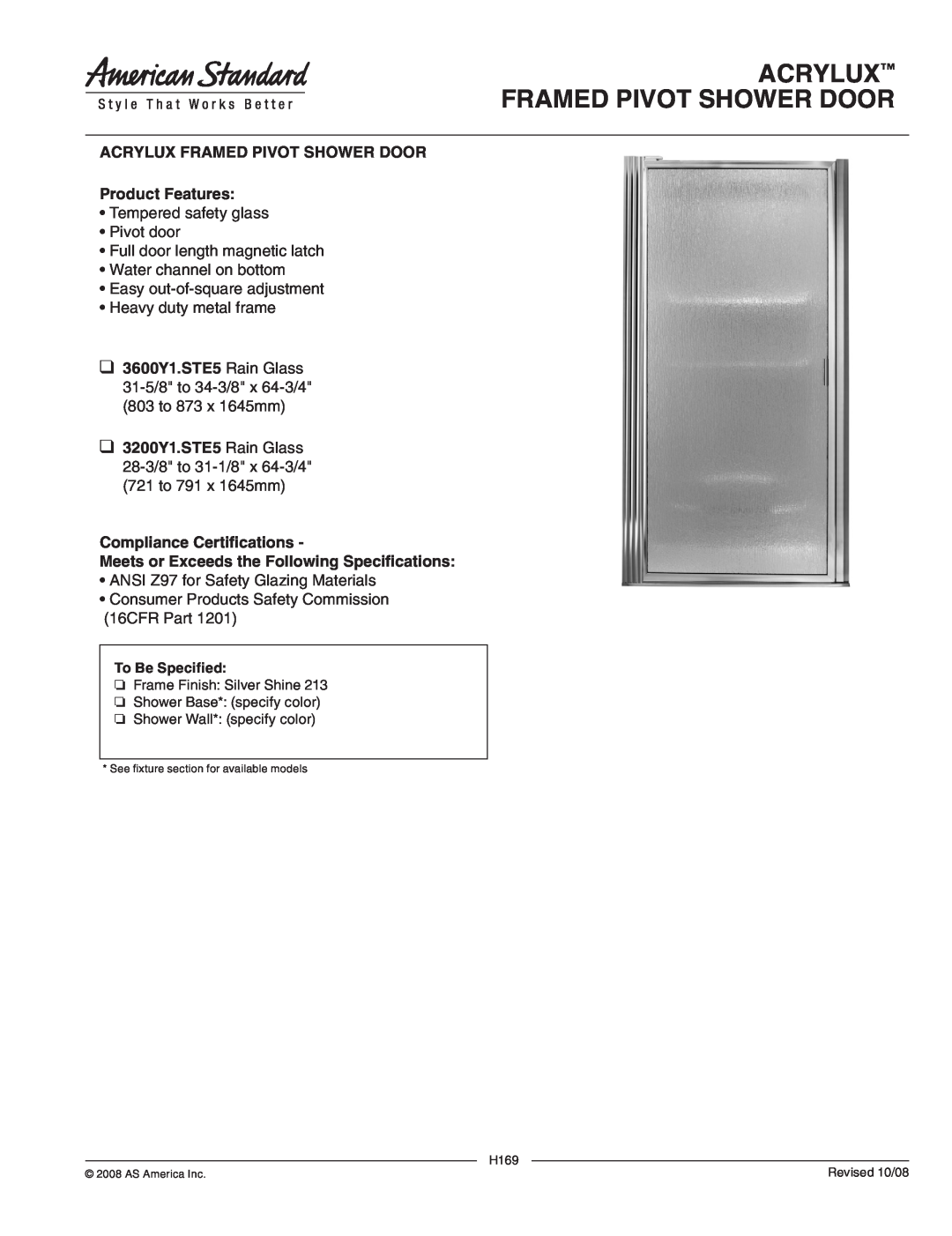 American Standard 3600Y1.STE5, 3200Y1.STE5 manual Acrylux Framed Pivot Shower Door 