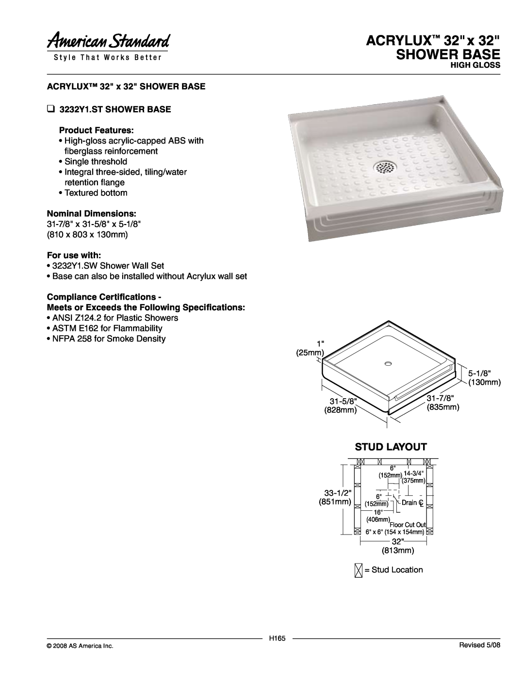 American Standard 3232Y1.ST dimensions ACRYLUX 32 x SHOWER BASE, Stud Layout, For use with, Compliance Certifications 