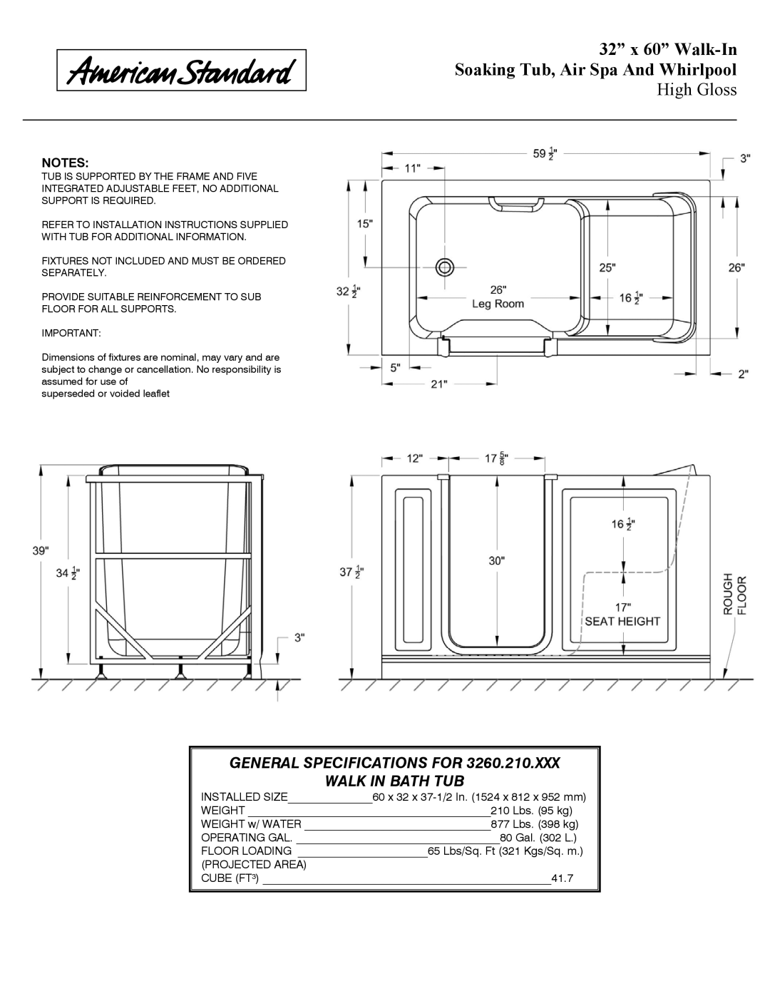 American Standard 3260.210.CXX, 3260.210.SXX, 3260.210.WXX, 3260.210.AXX General Specifications for Walk in Bath TUB 