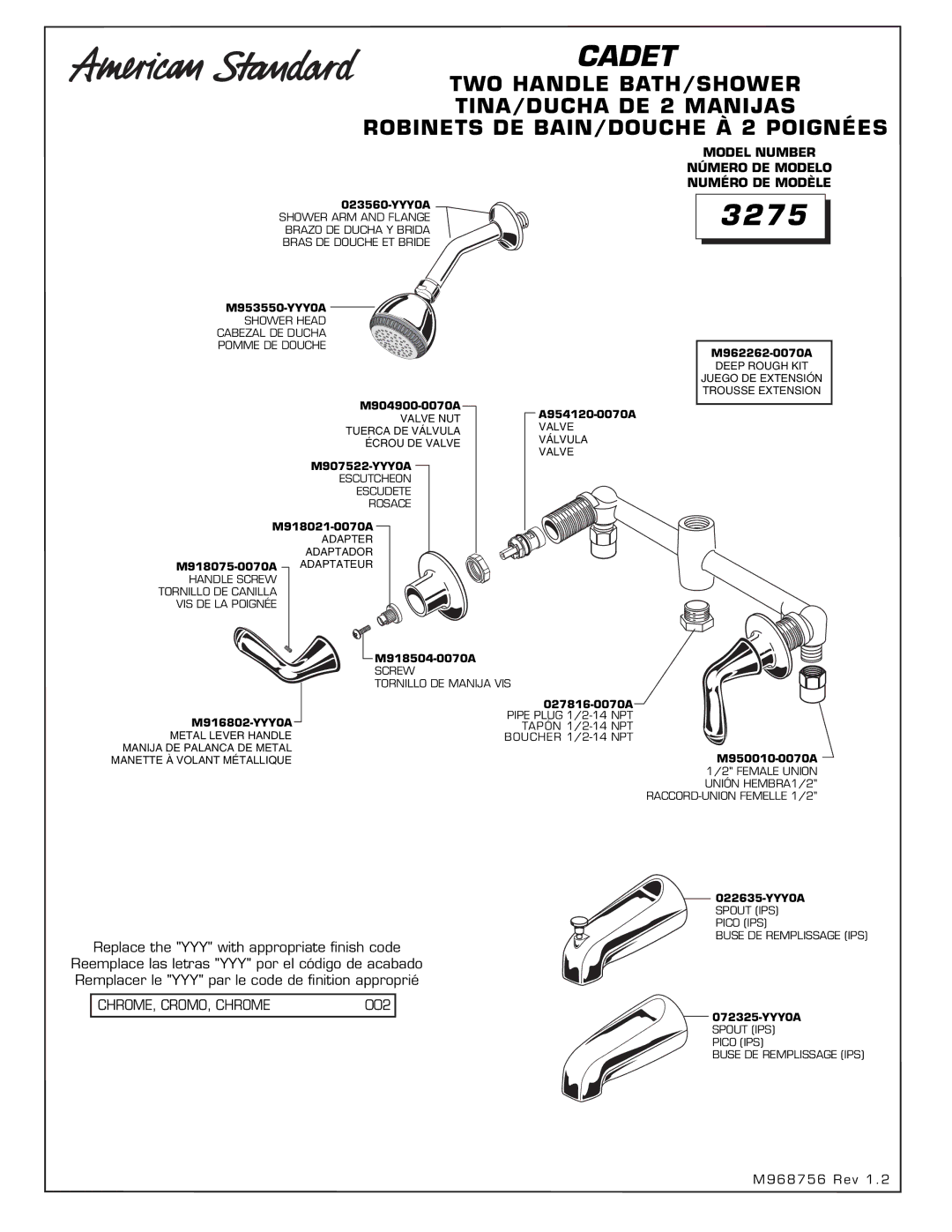 American Standard 3275 dimensions Model Number Número DE Modelo Numéro DE Modèle, M916802-YYY0A 