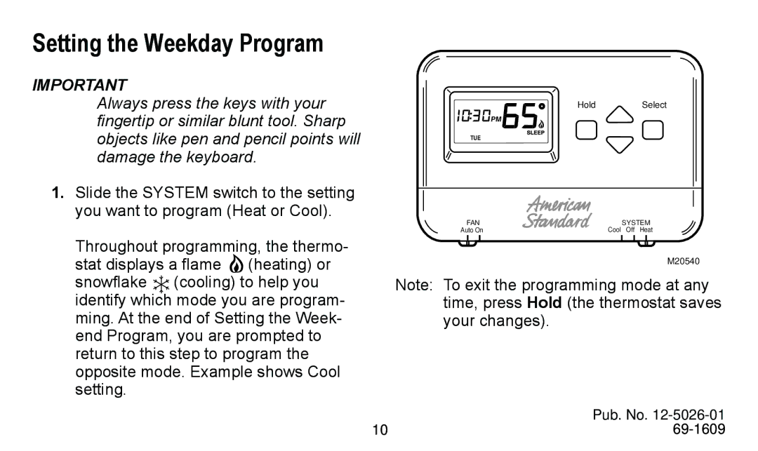 American Standard 340 manual Setting the Weekday Program 