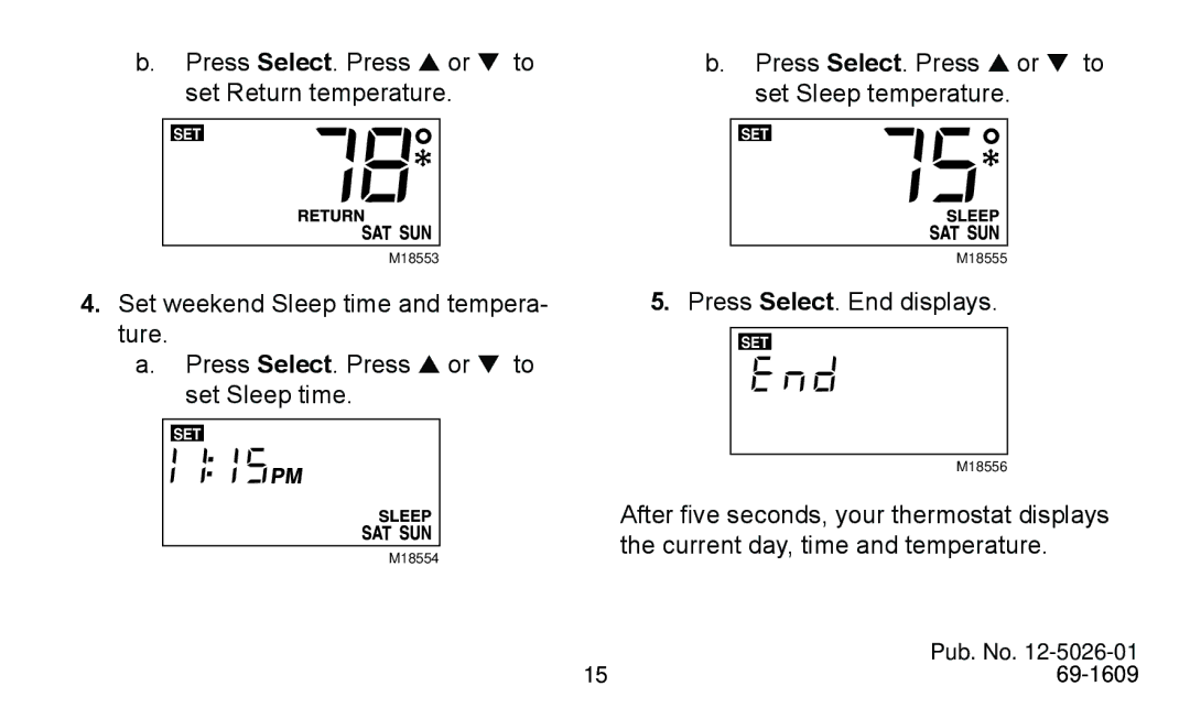 American Standard 340 manual Press Select. End displays 