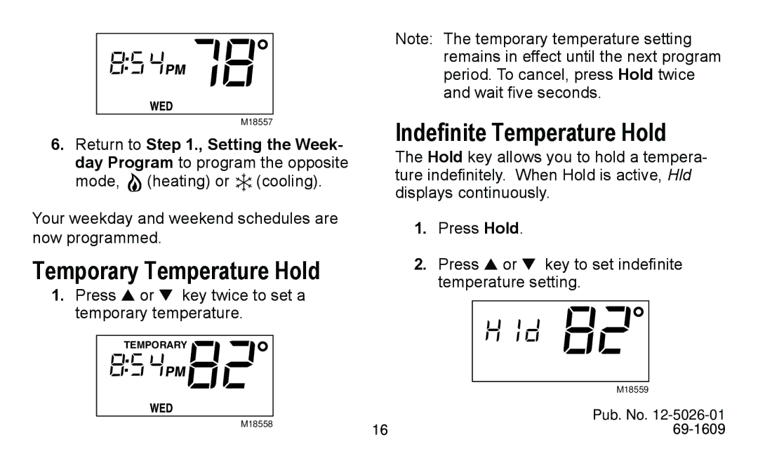 American Standard 340 manual Temporary Temperature Hold, Indefinite Temperature Hold 