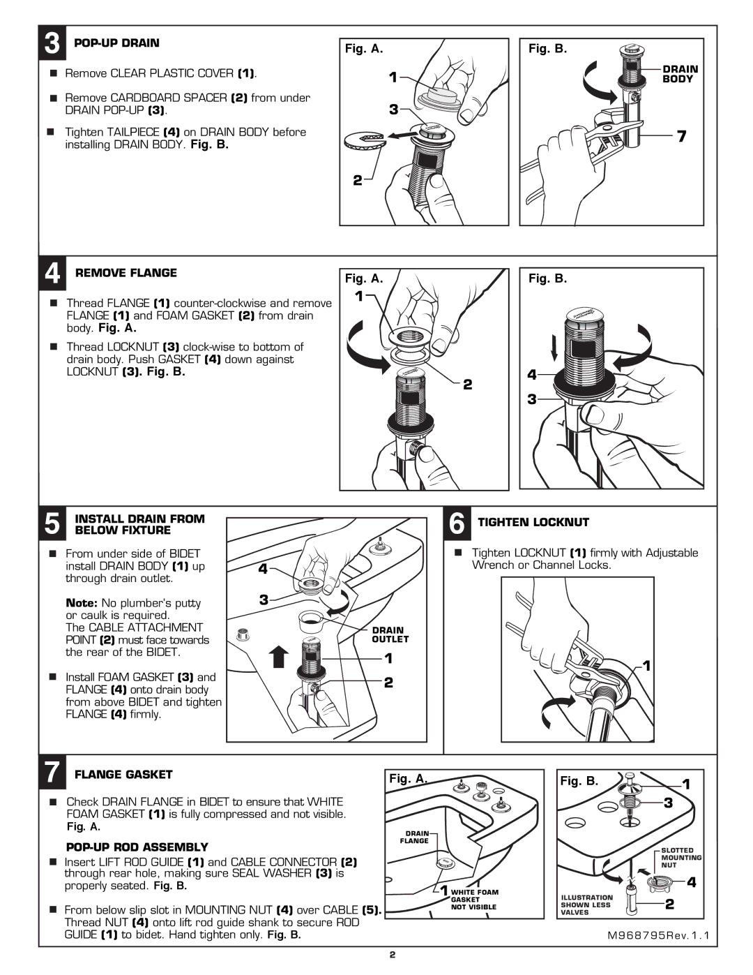 American Standard 3475.300 POP-UP Drain, Remove Flange, Install Drain from, Below Fixture, Tighten Locknut, Flange Gasket 