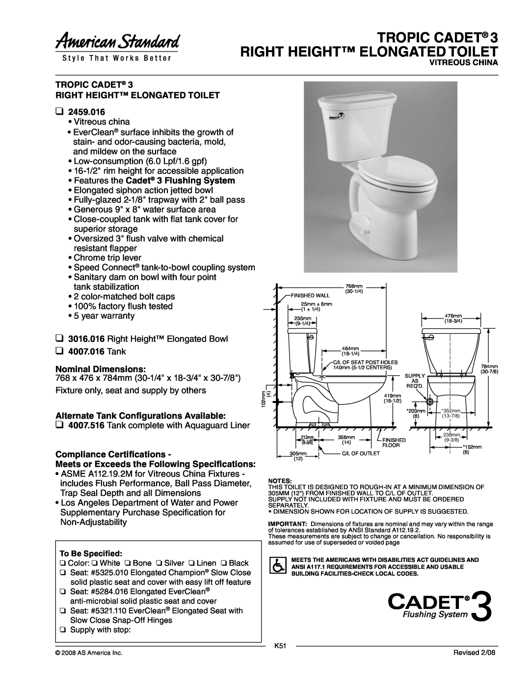 American Standard 2459.016 warranty TROPIC CADET 3 RIGHT HEIGHT ELONGATED TOILET, Features the Cadet 3 Flushing System 