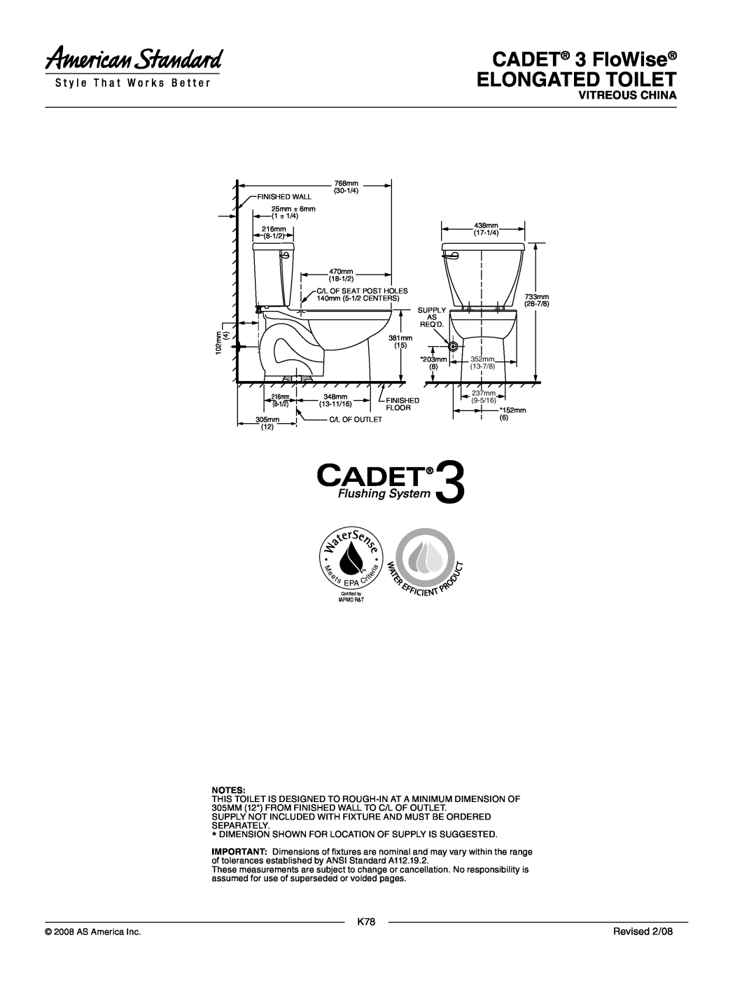 American Standard 2832.128, 4021.613, 4021.513, 3014.128 CADET 3 FloWise ELONGATED TOILET, Vitreous China, Revised 2/08 