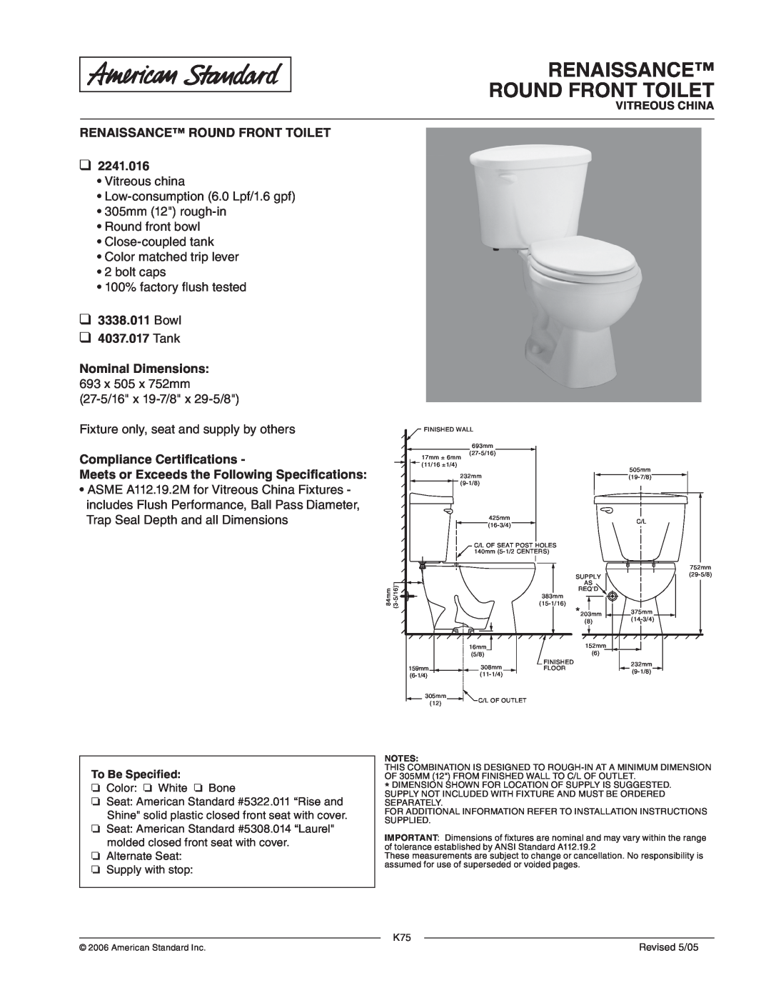 American Standard dimensions Renaissance Round Front Toilet, RENAISSANCE ROUND FRONT TOILET 2241.016, Vitreous China 
