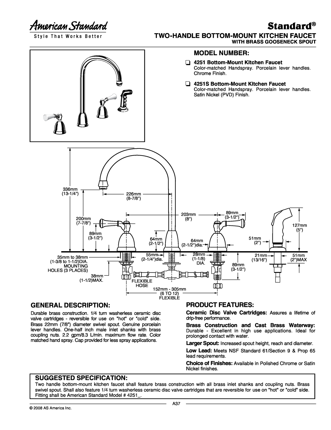 American Standard 4251S manual Standard, Suggested Specification, Bottom-MountKitchen Faucet, With Brass Gooseneck Spout 