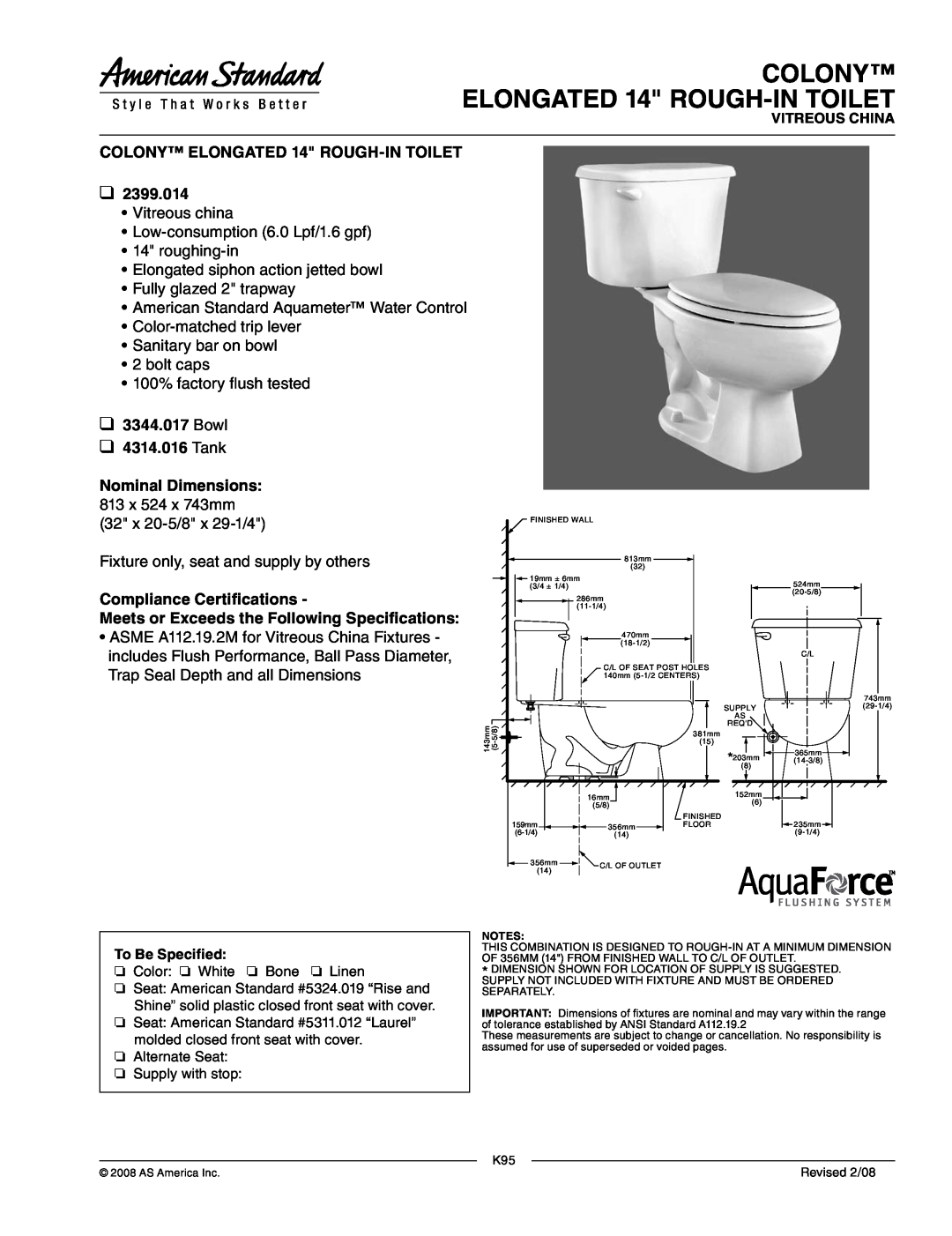 American Standard 2399.014, 3344.017 dimensions COLONY ELONGATED 14 ROUGH-INTOILET, Bowl 4314.016 Tank, Nominal Dimensions 