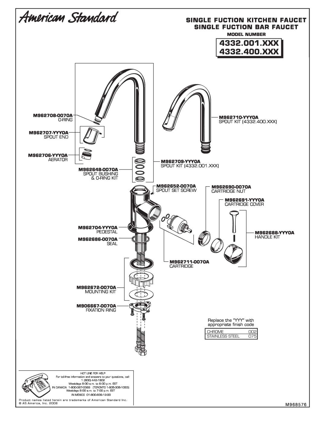 American Standard 4332.001.XXX, 4332.400.XXX Single Fuction Kitchen Faucet, Single Fuction Bar Faucet, Model Number 