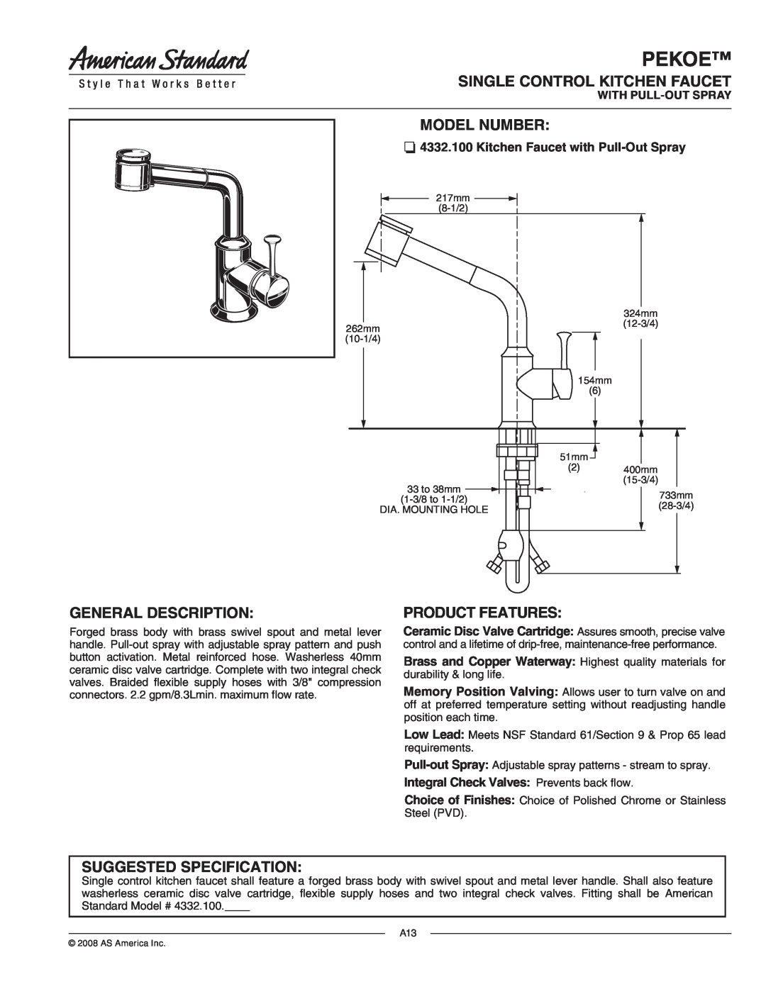 American Standard 4332.100 specifications Pekoe, Kitchen Faucet with Pull-OutSpray, With Pull-Outspray, Model Number 